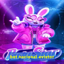 bet nacional aviator